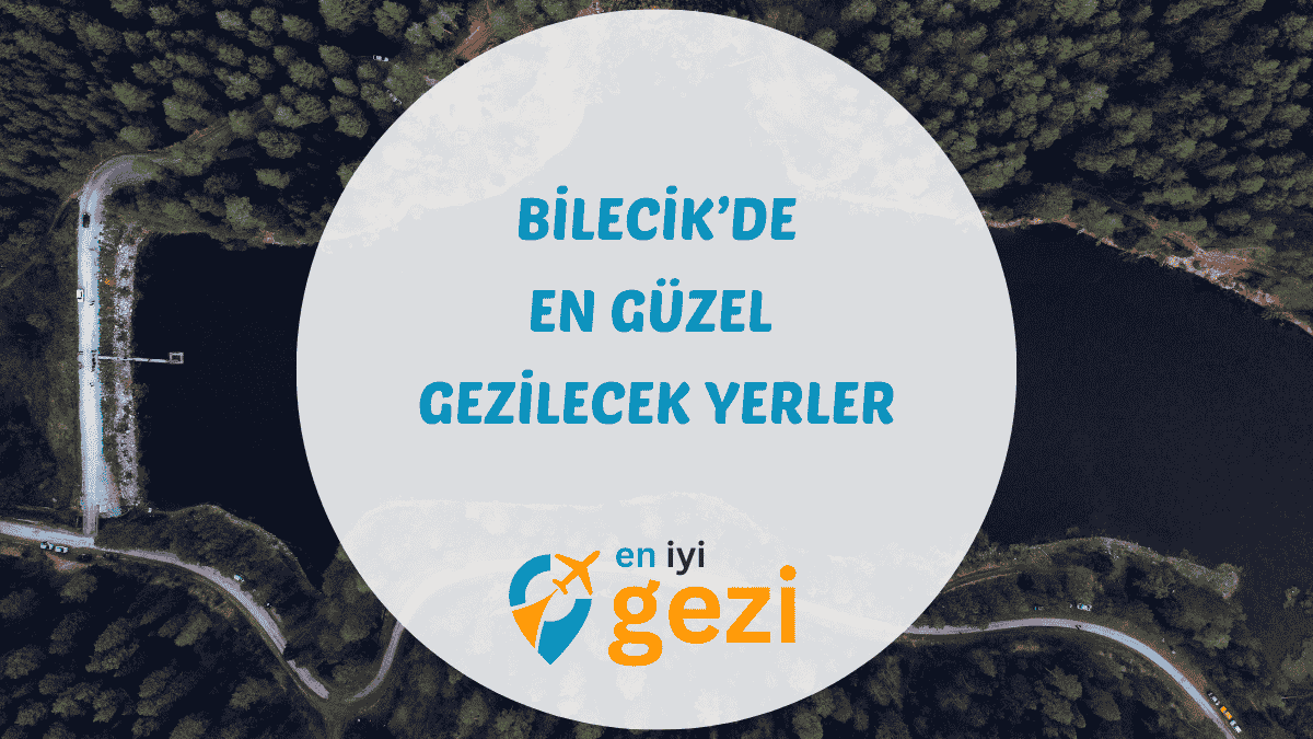 Bilecik Şeyh Edebali Türbesi ve tarihi Saat Kulesi manzarası gezi rehberi