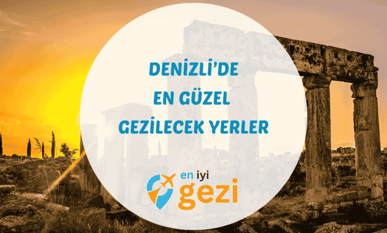 Denizli gezilecek yerler konulu gezi rehberi. Pamukkale beyaz travertenleri, Hierapolis Antik Tiyatro ve Kleopatra Havuzu gibi gezi noktaları hakkında güncel bilgiler.