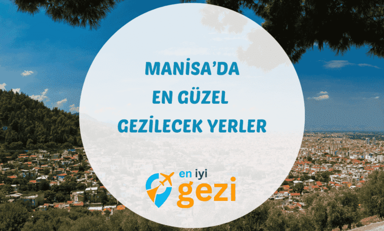 Manisa gezilecek yerler konulu gezi rehberi. Spil Dağı yılkı atları, Sardes Antik Kenti ve Kula Peri Bacaları gibi gezi noktaları hakkında güncel bilgiler.